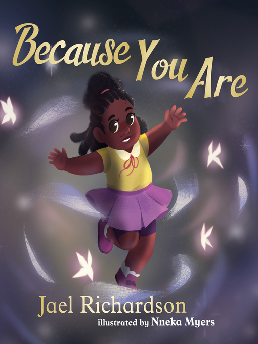 Title details for Because You Are by Jael Richardson - Available